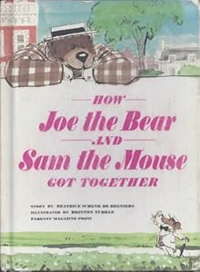 How Joe the Bear and Sam the Mouse Got Together