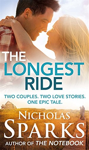 The Longest Ride by Nicholas Sparks