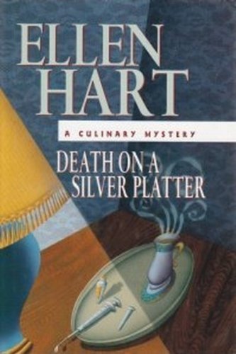 Death on a silver platter (A culinary mystery) by Ellen Hart