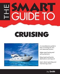 The Smart Guide to Cruising