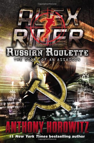 Russian Roulette: The Story of an Assassin by Anthony Horowitz