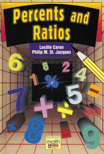 Percents and Ratios (Math Success) by Lucille Caron