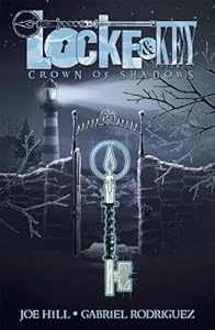 Locke &amp; Key, Vol. 3: Crown of Shadows
