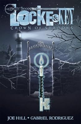 Locke &amp; Key, Vol. 3: Crown of Shadows
