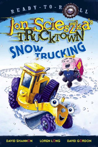 Snow Trucking! (Ready-To-Read Jon Scieszka's Trucktown - Level 1) by Jon Scieszka