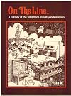 On The Line . . . A History of the Telephone Industry in Wisconsin