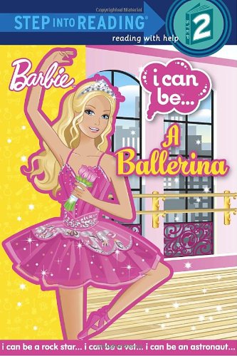 I Can Be A Ballerina by Christy Webster