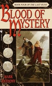 Blood of Mystery: Book Four of The Last Rune