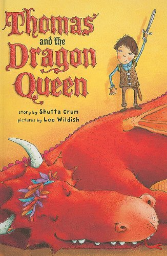 Thomas and the Dragon Queen by Shutta Crum
