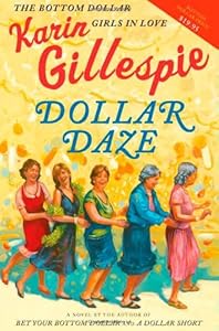 Dollar Daze: The Bottom Dollar Girls in Love