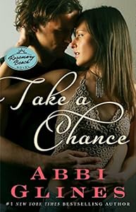 Take a Chance: A Rosemary Beach Novel