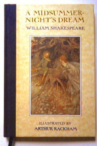 A Midsummer Night's Dream by William Shakespeare