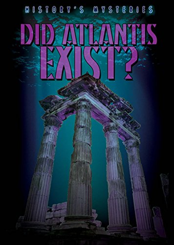 Did Atlantis Exist? by Kristen Rajczak