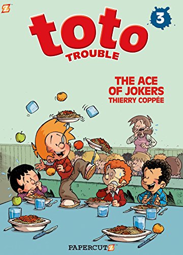 Toto Trouble #3: The Ace of Jokers by Thierry Coppee
