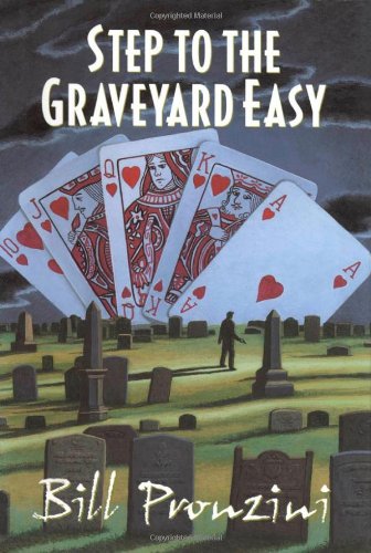 Step to the Graveyard Easy by Bill Pronzini