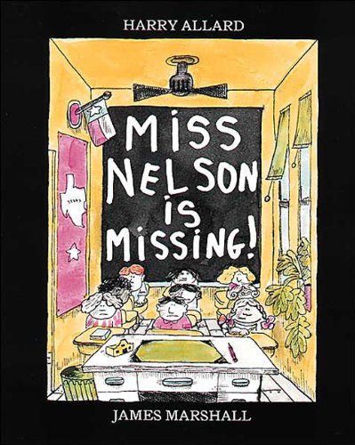 Miss Nelson Is Missing! (Turtleback School & Library Binding Edition)
