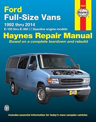 Ford Full-Size Vans 1992 thru 2014 E-150 thru E-350 Gasoline engine models