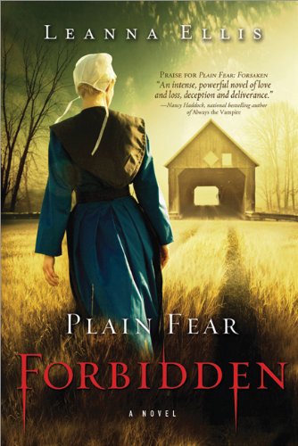 Plain Fear: Forbidden: A Novel by Leanna Ellis