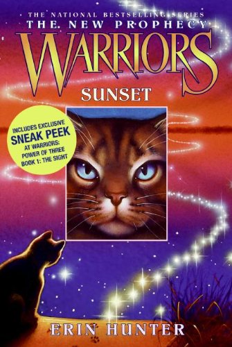 Warriors: The New Prophecy #6: Sunset by Erin Hunter
