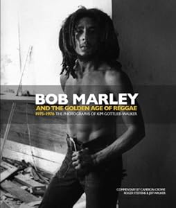 Bob Marley and the Golden Age of Reggae