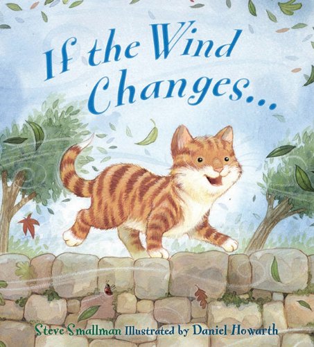 If the Wind Changes (Storytime) by Steve Smallman