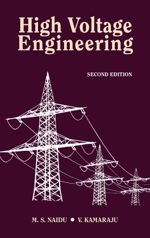 High Voltage Engineering by M. S. Naidu