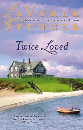 Twice Loved by Lavyrle Spencer