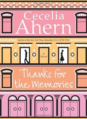 Thanks for the Memories: A Novel