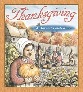 Thanksgiving: A Harvest Celebration
