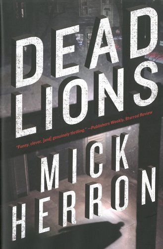 Dead Lions by Mick Herron