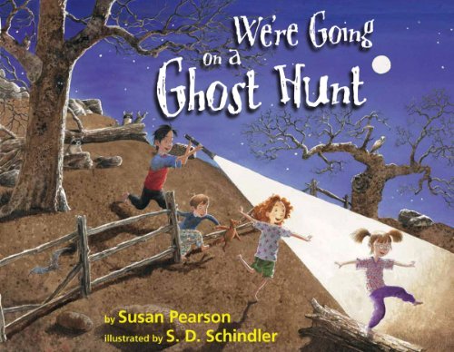 We're Going on a Ghost Hunt by Susan Pearson