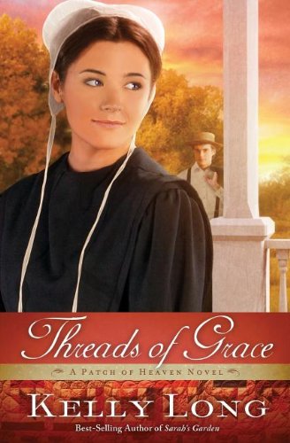 Threads of Grace by Kelly Long