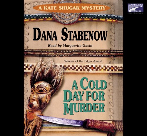 A Cold Day For Murder by Dana Stabenow