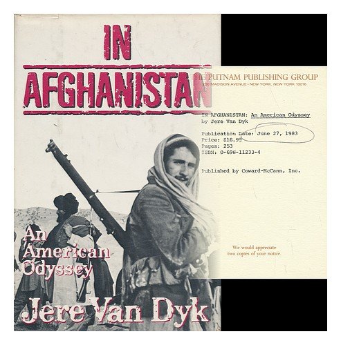 In Afghanistan: An American odyssey by Jere Van Dyk