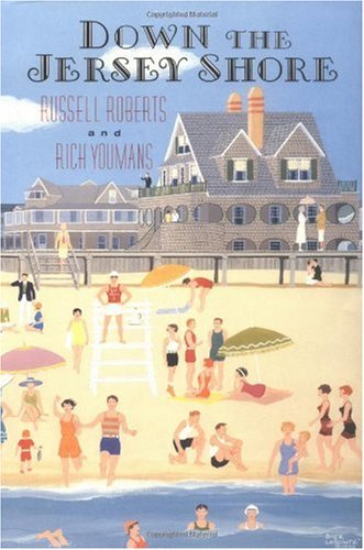 Down The Jersey Shore by Russell Roberts