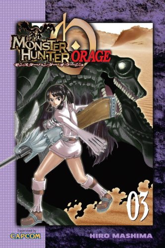 Monster Hunter Orage 3 by Hiro Mashima