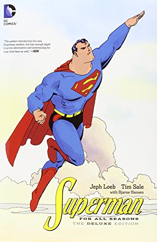 Superman for All Seasons Deluxe Edition by Jeph Loeb