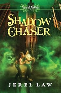 Shadow Chaser (Son of Angels, Jonah Stone)