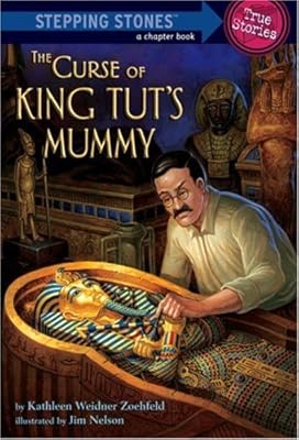 The Curse of King Tut's Mummy (A Stepping Stone Book(TM))
