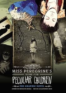 Miss Peregrine's Home for Peculiar Children: The Graphic Novel