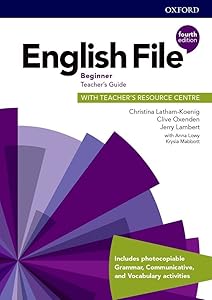 English File Beginner Teacher's Guide with Teacher's Resource Centre