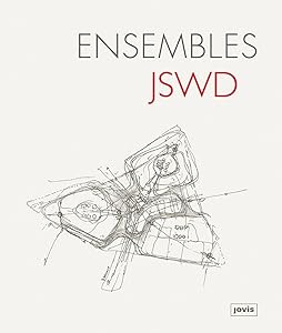 JSWD: Ensembles by JSWD Architekten