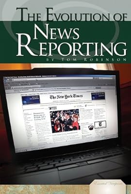 Evolution of News Reporting