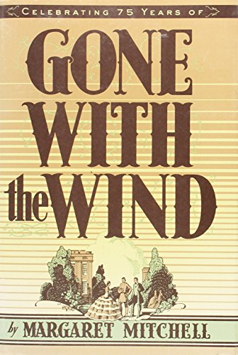 Gone With the Wind by Margaret Mitchell