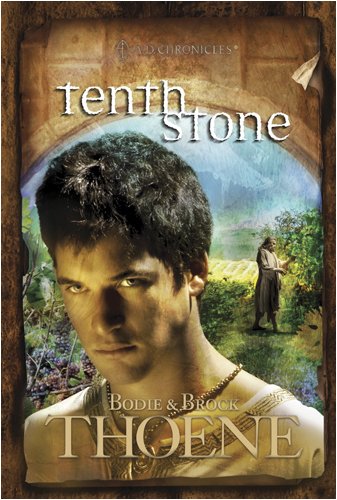 Tenth Stone by Bodie Thoene