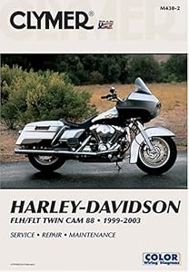 Harley-Davidson Flh/Flt Twin Cam 88, 1999-2003 (Clymer Motorcycle Repair)