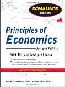Schaum's outline. Principles of economics by Dominick Salvatore; Eugene A Diulio