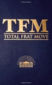 Total Frat Move by W. R. Bolen