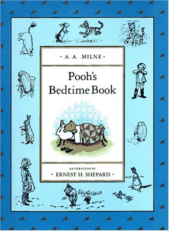 Pooh's Bedtime Book by A  A Milne