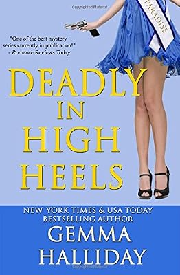 Deadly in High Heels